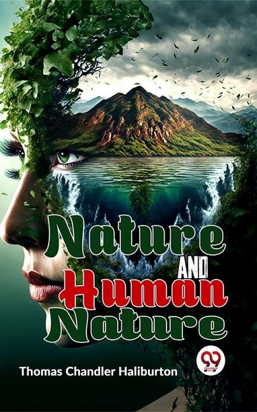 Nature And Human Nature (eBook, ePUB) Nature And Human Nature (eBook, ePUB)