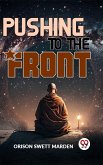 Pushing To The Front (eBook, ePUB)