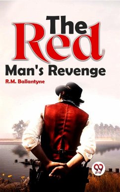 Cover The Red Man'S Revenge (eBook, ePUB)
