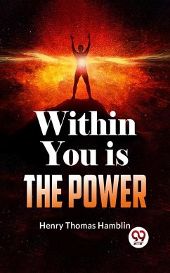 Cover Within You Is The Power (eBook, ePUB)