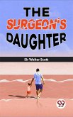 The Surgeon'S Daughter (eBook, ePUB)