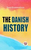 The Danish History (eBook, ePUB)