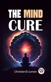 The Mind Cure (eBook, ePUB)