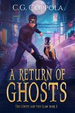 A Return of Ghosts (The Coyote And The Claw, #2) (eBook, ePUB)