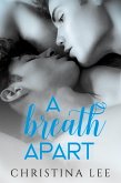A Breath Apart (eBook, ePUB)