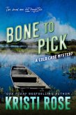 Bone to Pick (A Cold Case Mystery, #2) (eBook, ePUB)
