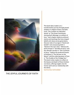 The Jouful Journeys of Faith (eBook, ePUB) - Schroeder, Gerhardus