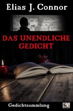 Das unendliche Gedicht - Connor, Elias J.