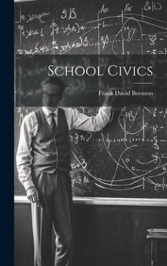 School Civics - Boynton, Frank David