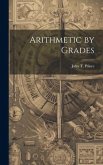 Arithmetic by Grades