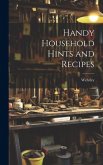Handy Household Hints and Recipes