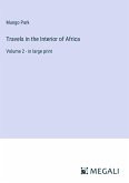 Travels in the Interior of Africa