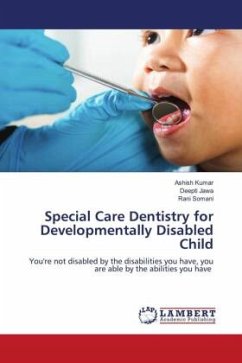Special Care Dentistry for Developmentally Disabled Child