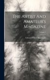 The Artist And Amateur's Magazine; Volume 1