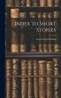 Index to Short Stories - Bild 1
