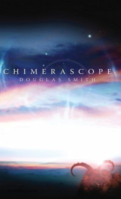 Chimerascope - Smith, Douglas