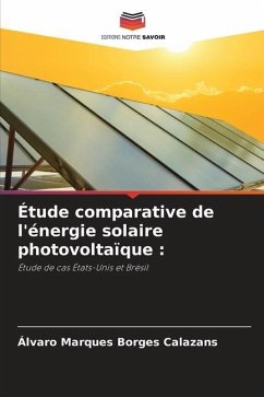 Étude comparative de l'énergie solaire photovoltaïque : - Borges Calazans, Álvaro Marques