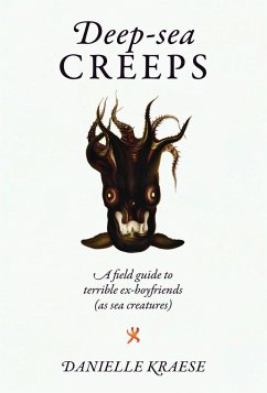 Deep-sea Creeps - Kraese, Danielle
