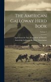 The American Galloway Herd Book; Volume 4