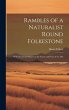 Rambles of a Naturalist Round... - Bild 1