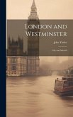 London and Westminster: City and Suburb