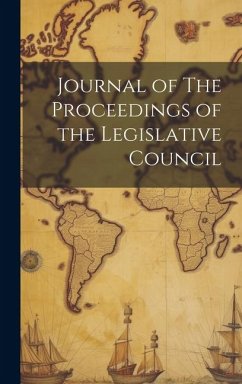 Journal of The Proceedings of the Legislative Council - Anonymous