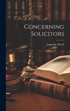 Concerning Solicitors - Birrell, Augustine
