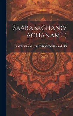 Saarabachan(vachanamu) - Sabhd, Radhaswami Sathsamogha