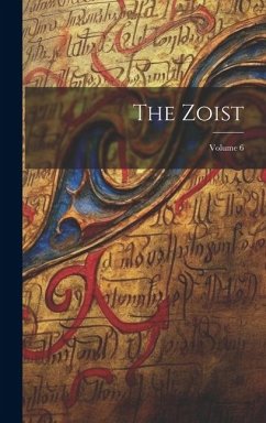 The Zoist; Volume 6 - Anonymous