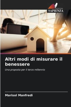 Altri modi di misurare il benessere - Manfredi, Marisol