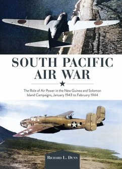 South Pacific Air War - Dunn, Richard