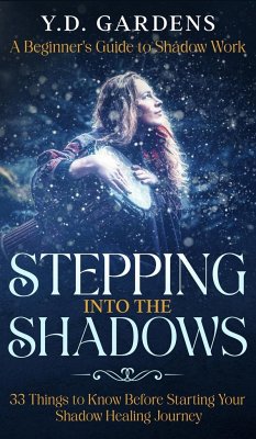 Stepping Into The Shadows - Gardens, Y. D.