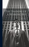 The Training of a Working Boy