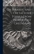 On Jurassic and Cretaceous Fossils From... - Bild 1