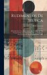 Rudimentos De Música: Divididos En... - Bild 1