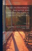 American Historical Magazine and Tennessee Historical Society Quarterly; Volume VIII