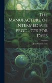 The Manufacture of Intermediate Products for Dyes