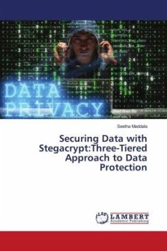 Securing Data with Stegacrypt:Three-Tiered Approach to Data Protection