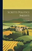 Scritti Politici Inediti