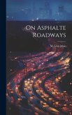On Asphalte Roadways