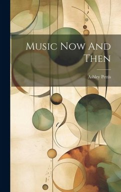 Music Now And Then - Pettis, Ashley