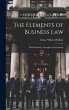 The Elements of Business Law: With... - Bild 1