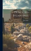 Princesses Byzantines