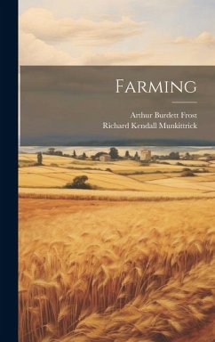 Farming - Frost, Arthur Burdett; Munkittrick, Richard Kendall