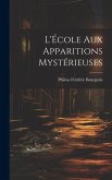 L'École aux Apparitions Mystérieuses