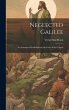 Neglected Galilee; An Attempt to Read... - Bild 1