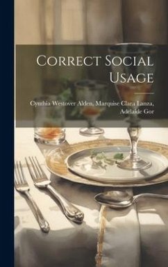 Correct Social Usage - Westover Alden, Marquise Clara Lanza