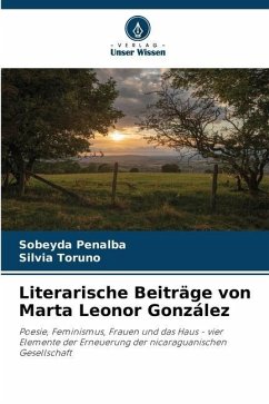 Literarische Beiträge von Marta Leonor González - Peñalba, Sobeyda;Toruño, Silvia