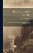 Reality and Truth; a Critical and... - Bild 1