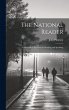 The National Reader: A Selection of... - Bild 1